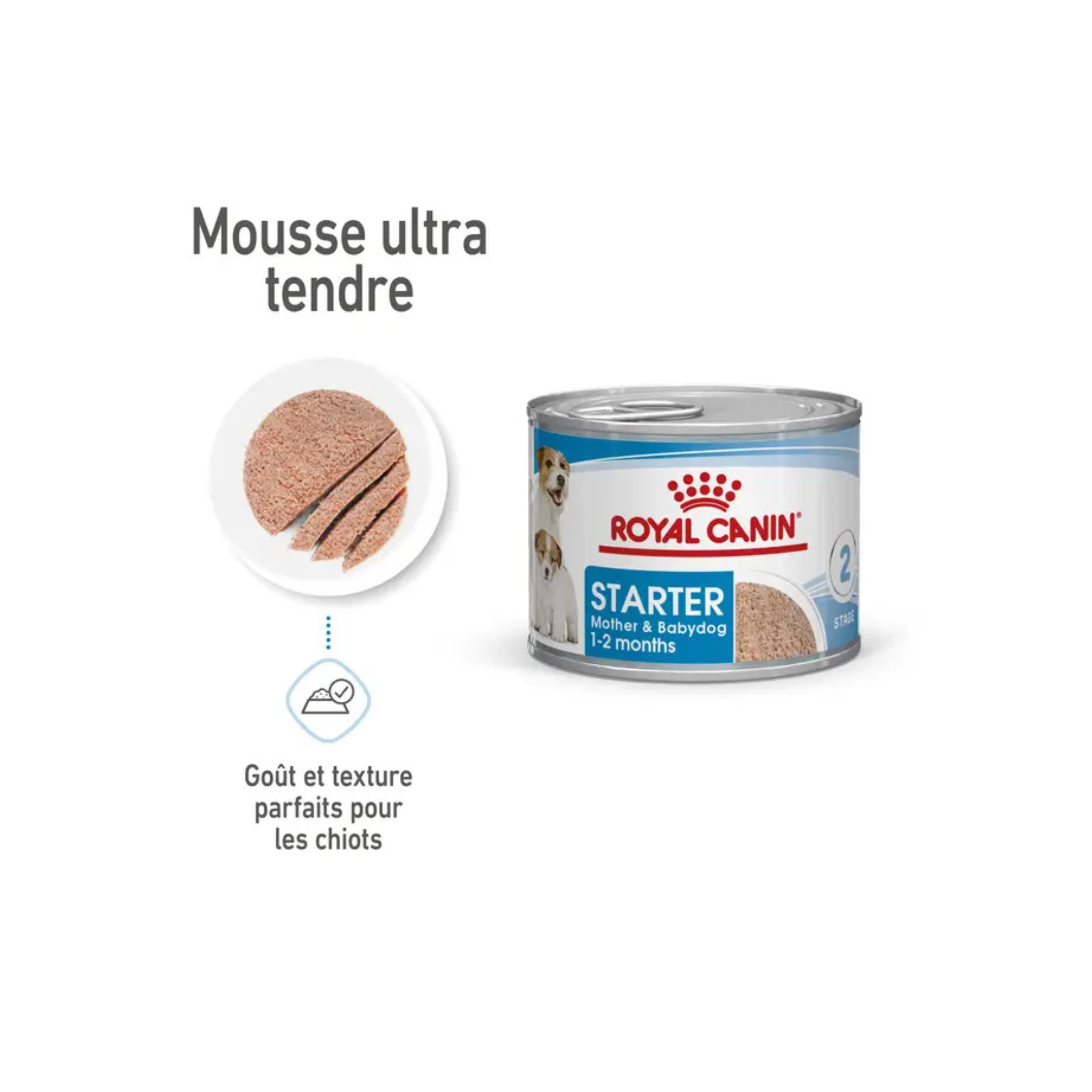 ROYAL CANIN® Starter Mother & Babydog Mousse pour chiot